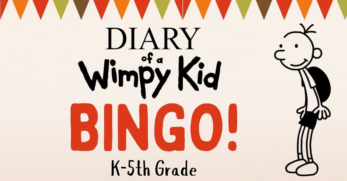 Diary of a Wimpy Kid Bingo! (K-5th grade)