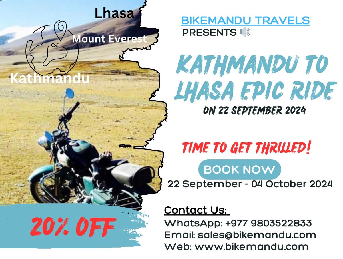 Kathmandu2Lhasa Epic Moto Tour 