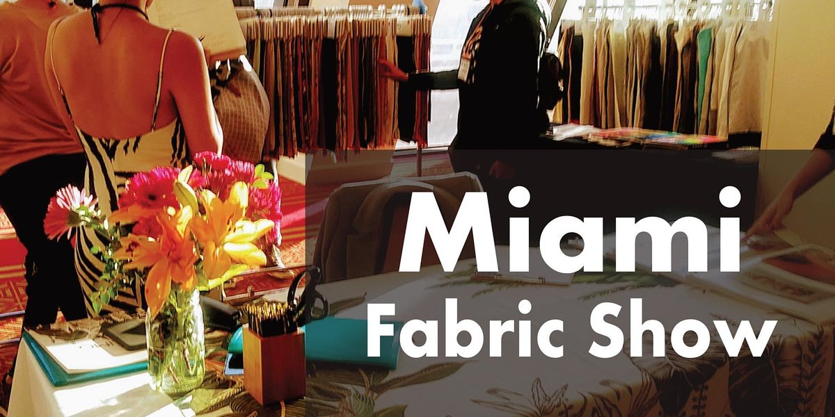 Miami Fabric Show 2021