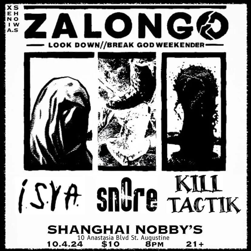 Zalongo weekender with K*ll TACTiK, snore,and i.s.y.a