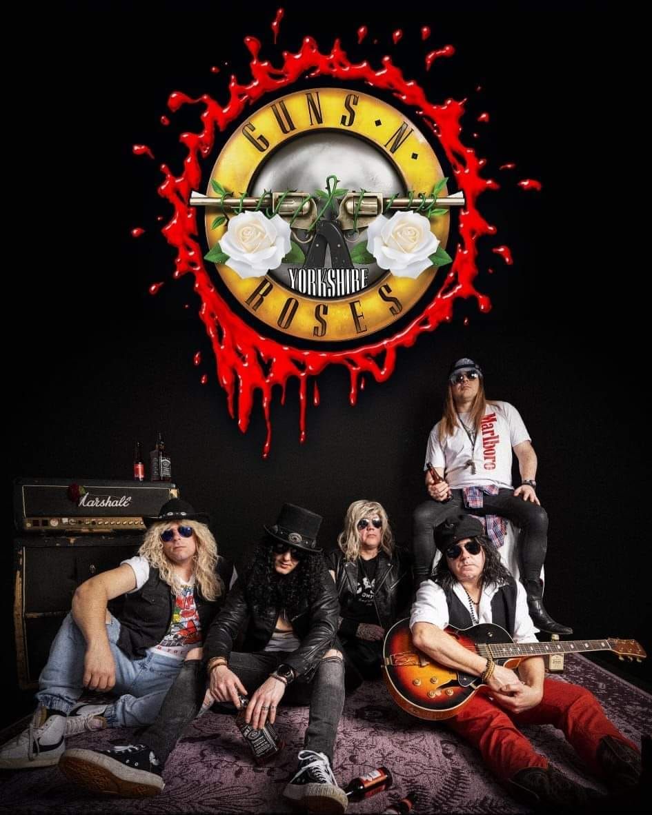 GUNS N YORKSHIRE ROSES LIVE! @ COUNTING HOUSE WAKEFIELD