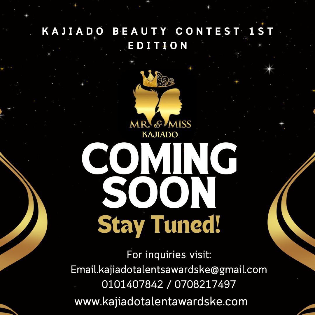 MR & MISS KAJIADO BEAUTY CONTEST 2025  SUBMISSION 