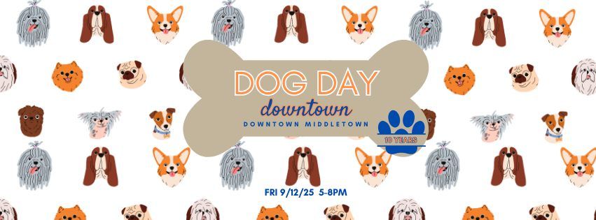 SAVE the DATE- Dog Day Downtown 2025