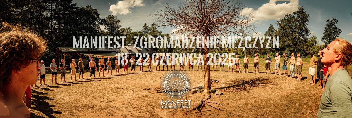 MANiFEST - Zgromadzenie M\u0119\u017cczyzn 2025