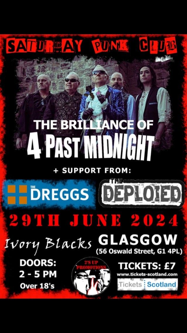 Saturday Punk Club w\/ 4 Past Midnight + The Dreggs + The Deploied
