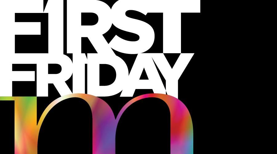 First Friday