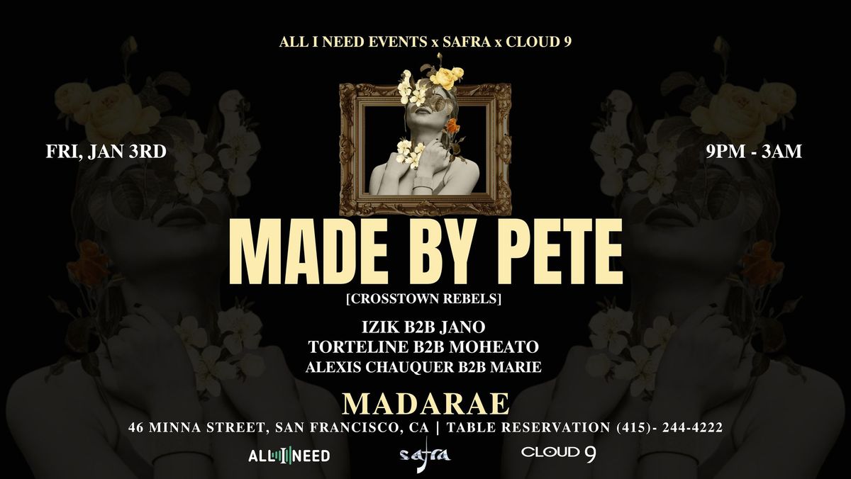 MADE BY PETE [CROSSTOWN REBELS] at Madarae