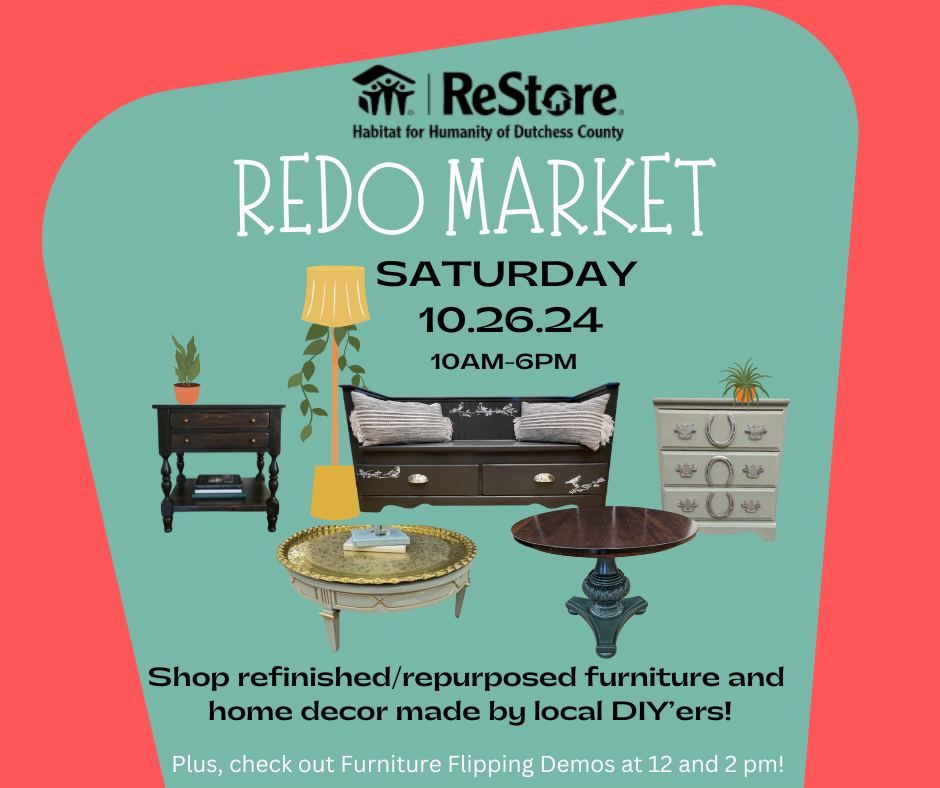 Furniture Flipping Demos and ReStore ReDo Market