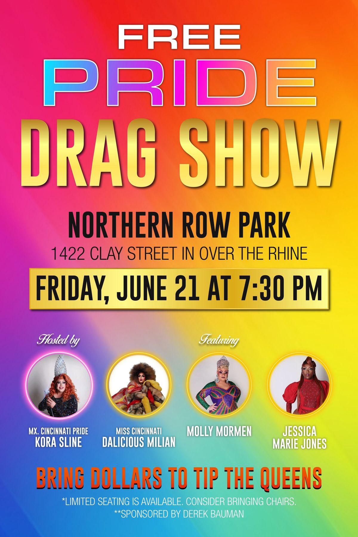 Pride Drag Show in Northern Row Park
