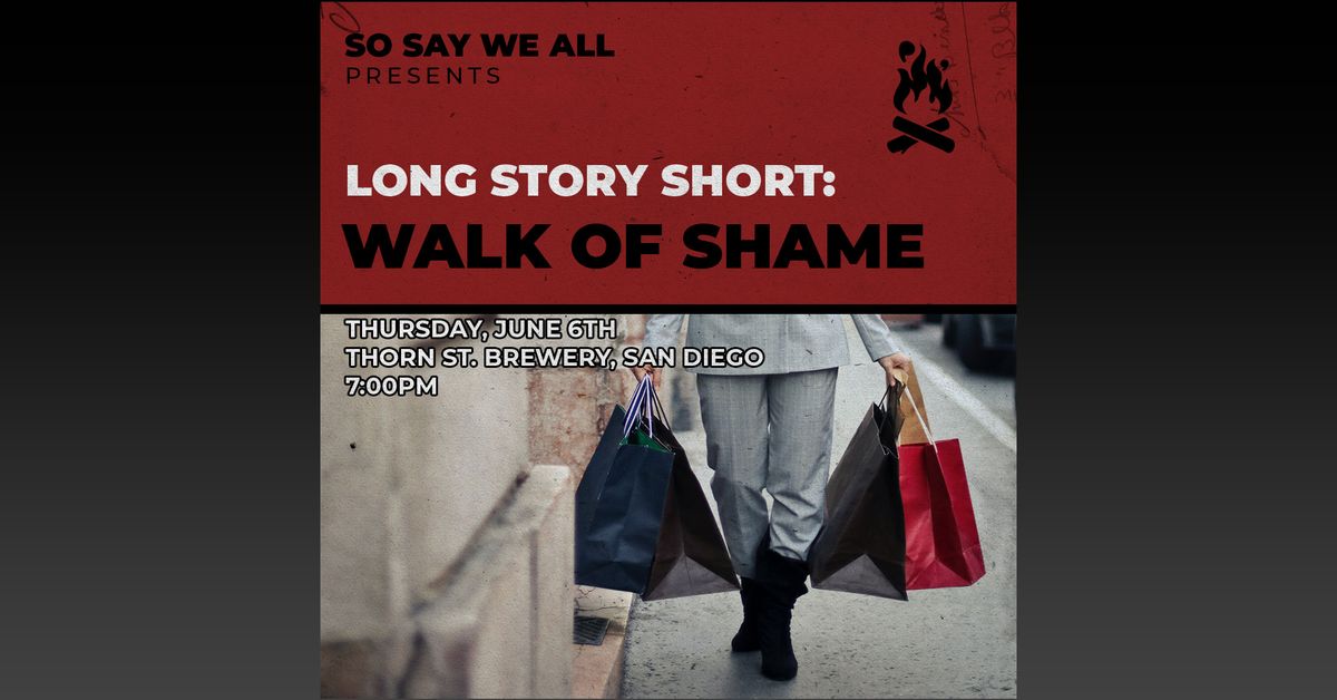 June Long Story Short: Walk of Shame