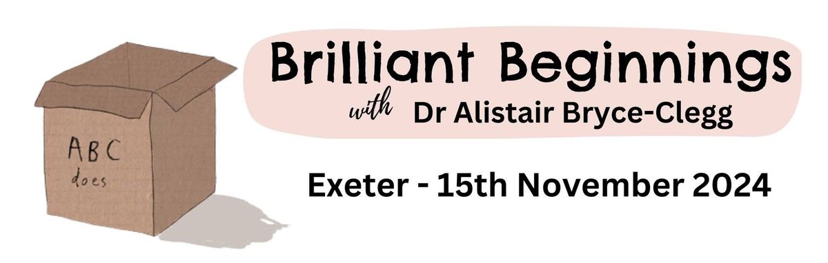 Brilliant Beginnings Exeter \u2013 Transforming Outcomes and Maximising Impact in Early Years