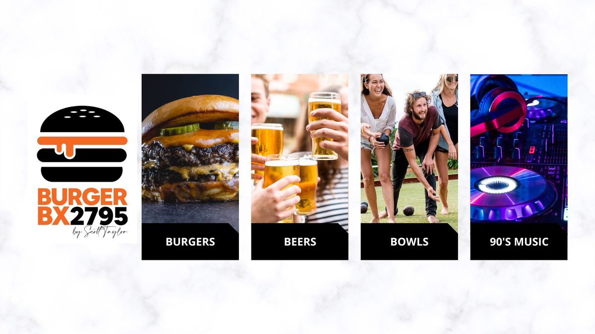 Burgers + Beers + Bowls