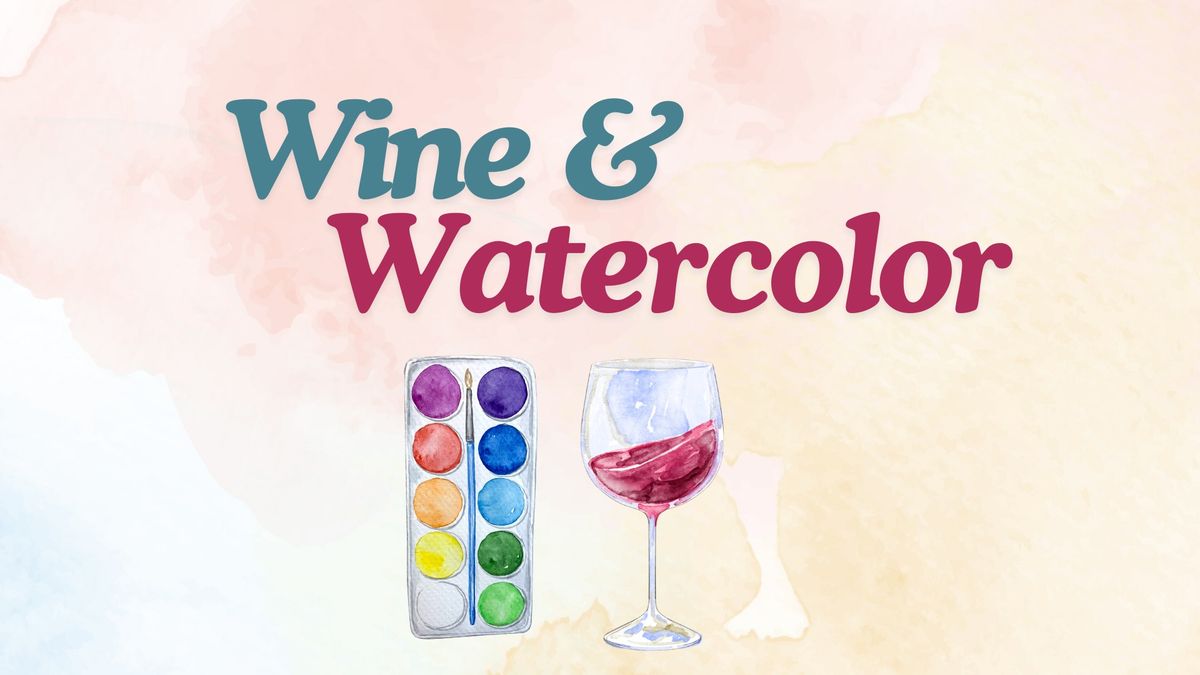 Wine & Watercolor in West Asheville