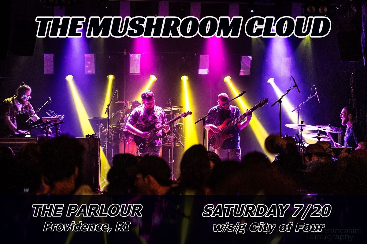 The Mushroom Cloud w\/s\/g City of Four