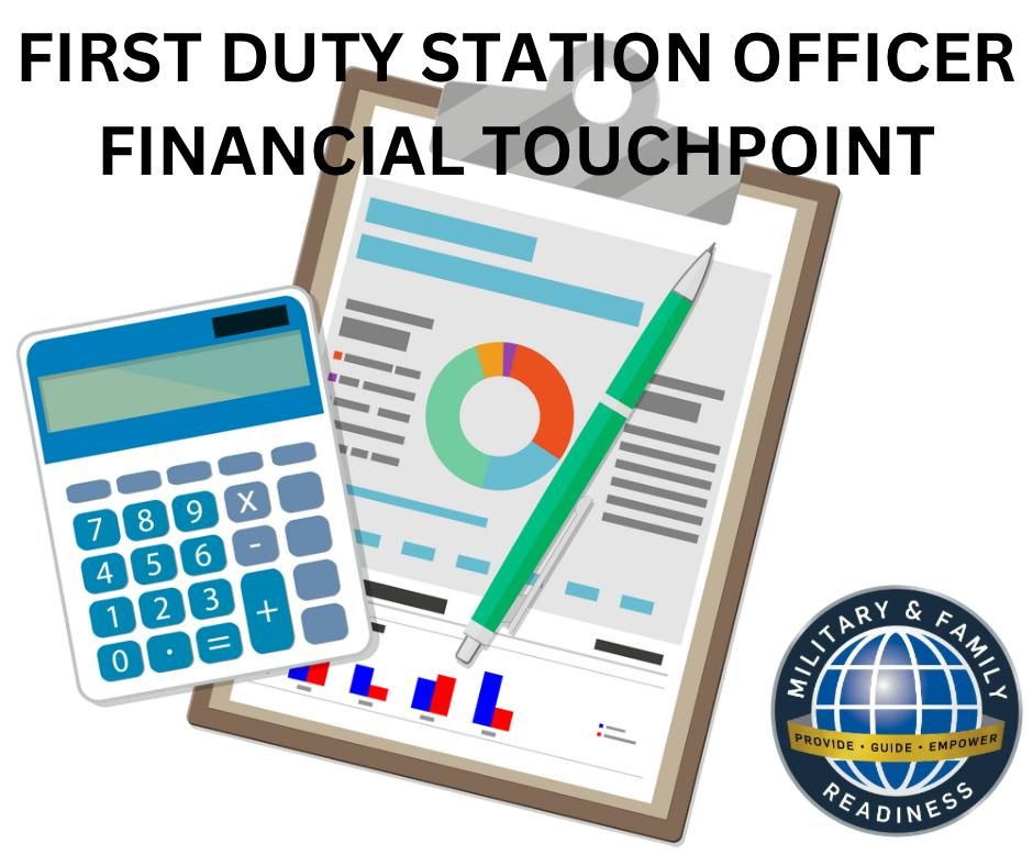 First Duty Station Officer Financial Touchpoint