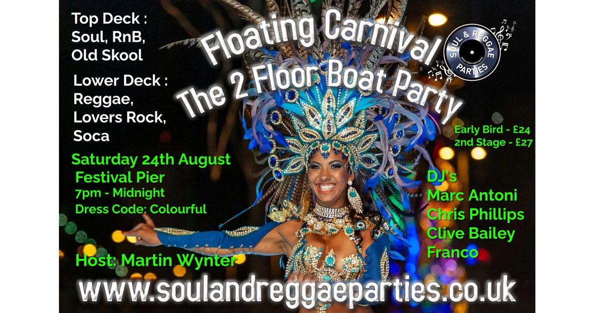 Floating Carnival by Soul and Reggae Parties