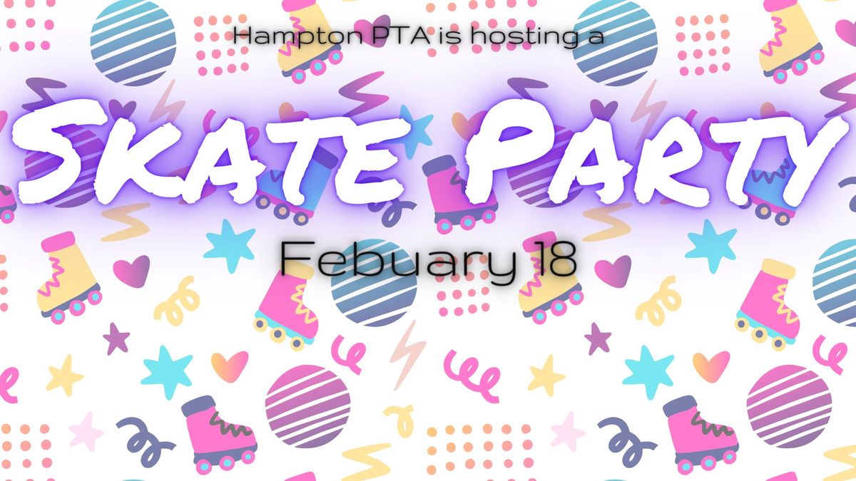 Hampton PTA Skate Night