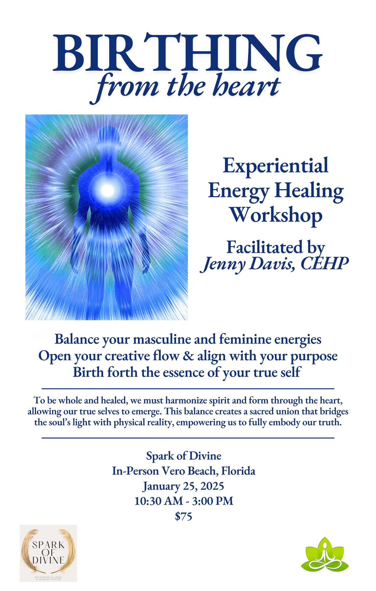 Birthing From the Heart is an Experiential Energy Healing Program 