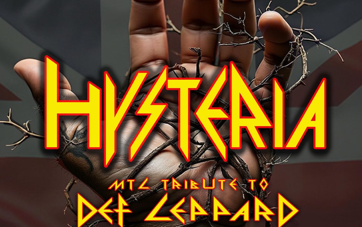 HYSTERIA - Tribute to Def Leppard