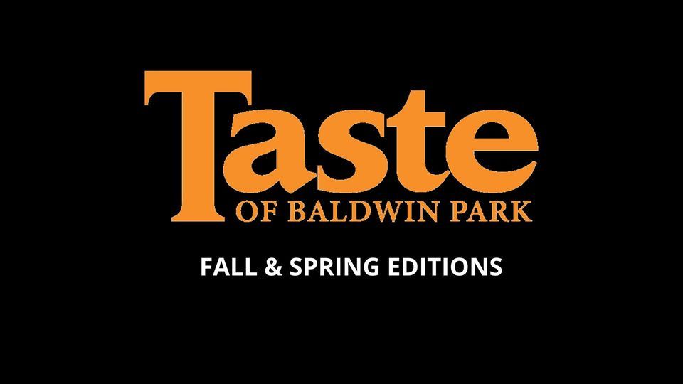 Taste of Baldwin Park Fall Edition