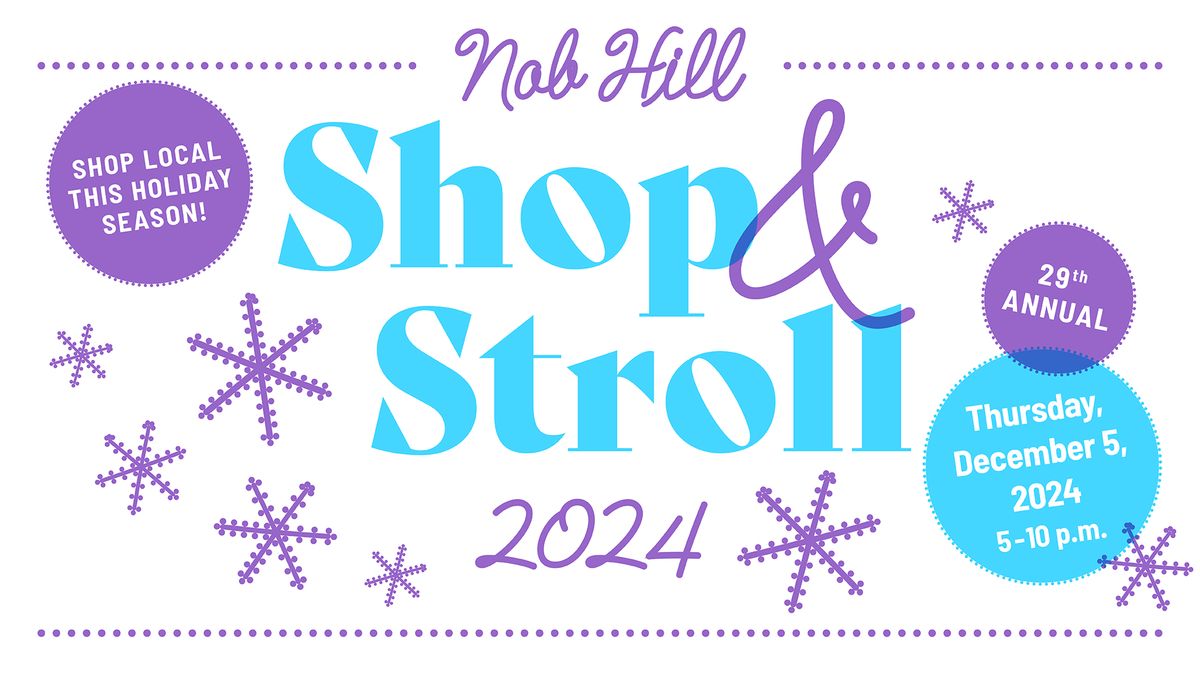 29th Annual Nob Hill Shop & Stroll