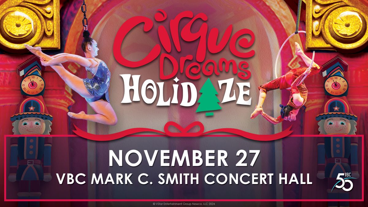 Cirque Dreams Holidaze (Touring)