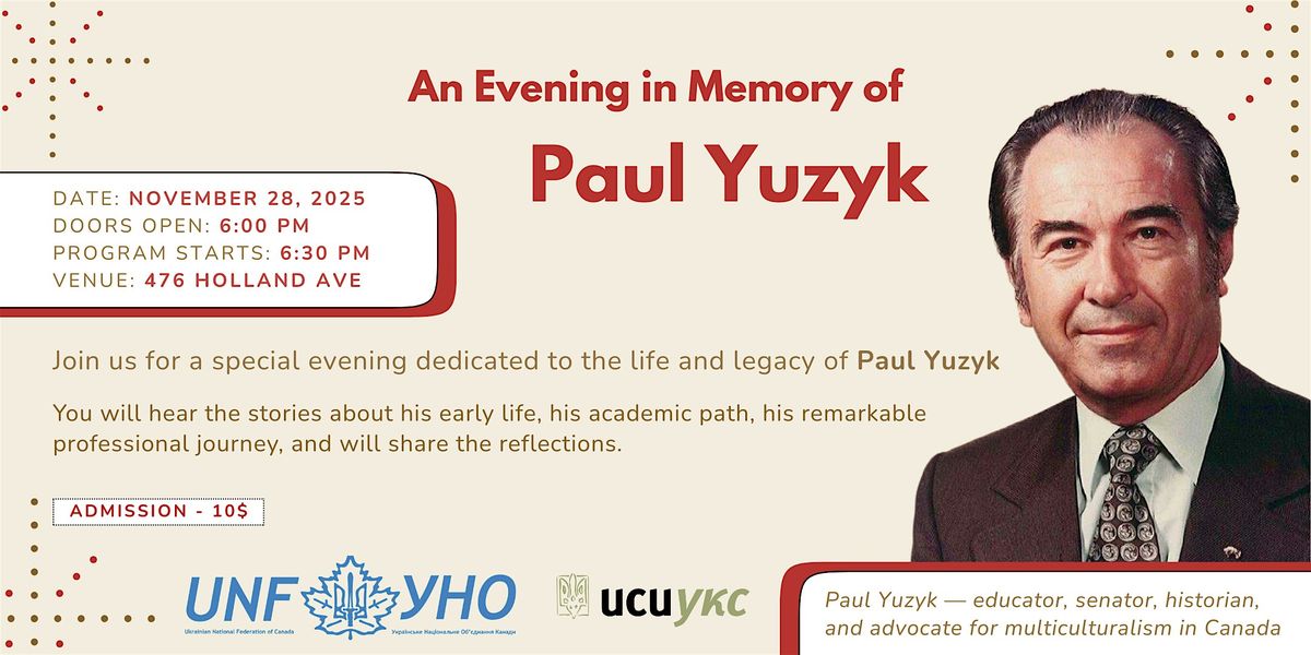 An Evening in Memory of Paul Yuzyk