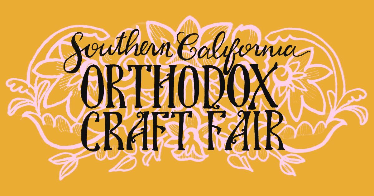 SoCal Orthodox Craft Fair