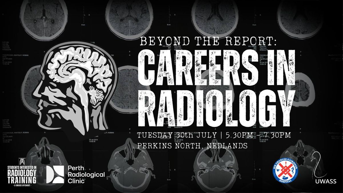 Beyond the Report: Careers in Radiology 2024