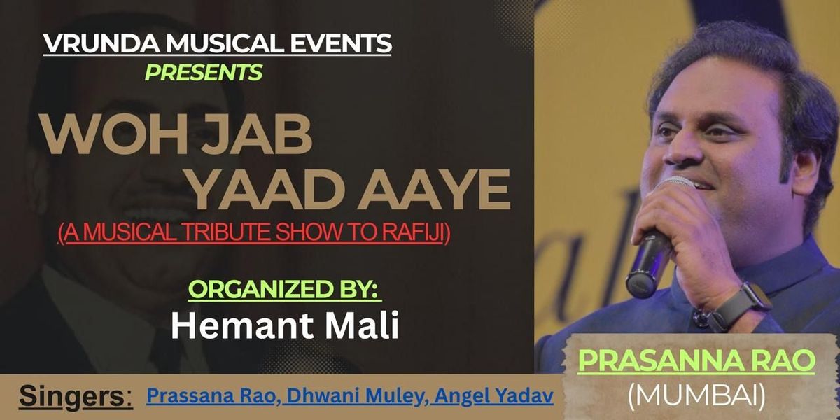 Woh Jab Yaad Aaye - by: Prassana Rao