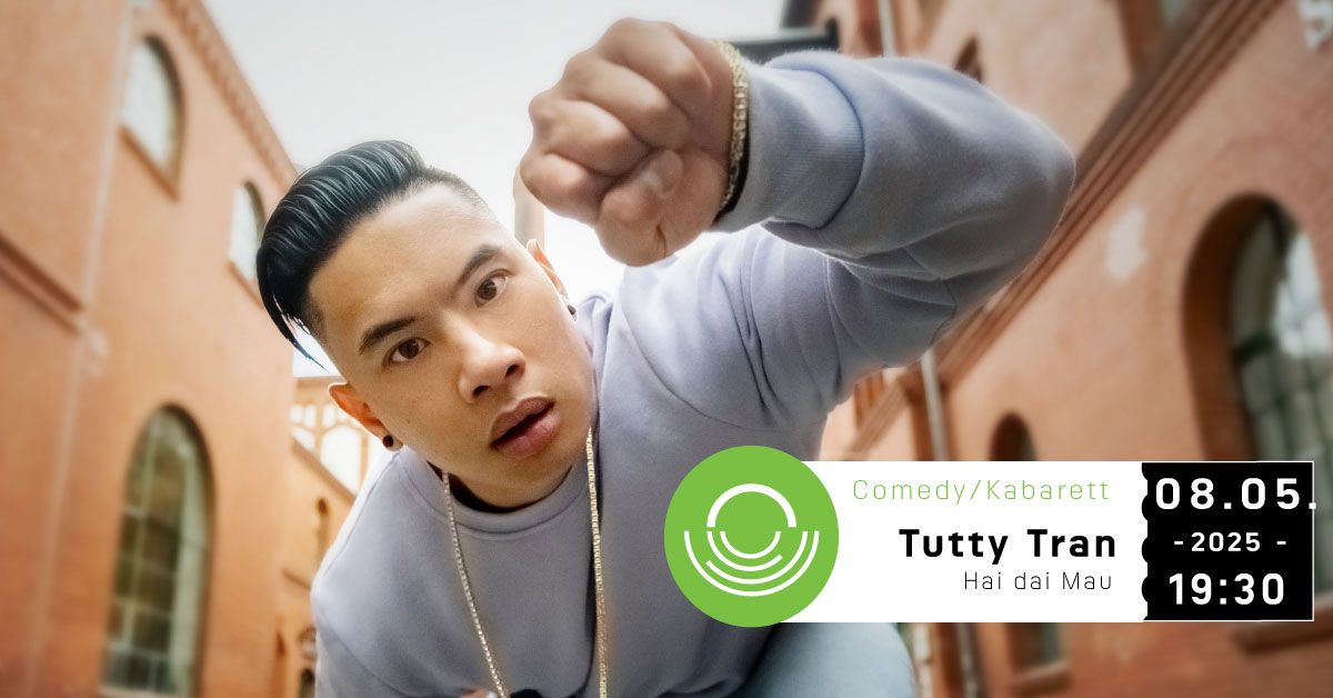 Tutty Tran | Hai Dai Mau - Altersempfehlung ab 16 Jahren