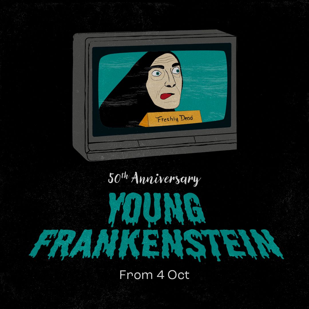 FRIGHTS AT THE LIGHT - Young Frankenstein (50th Anniversary)