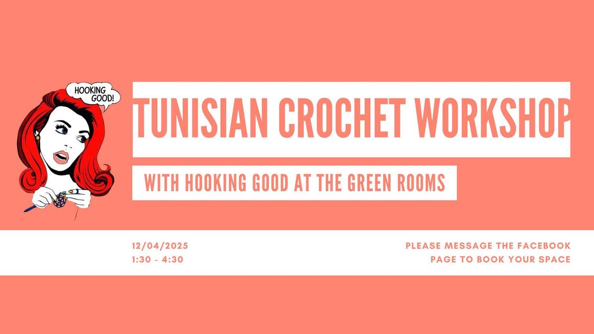 FULLY BOOKED - Tunisian Crochet for Beginners Workshop