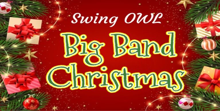 Swing OWL-Big Band Christmas\u2606-