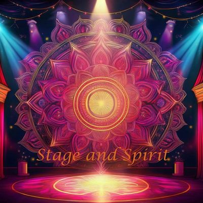 Stage and Spirit