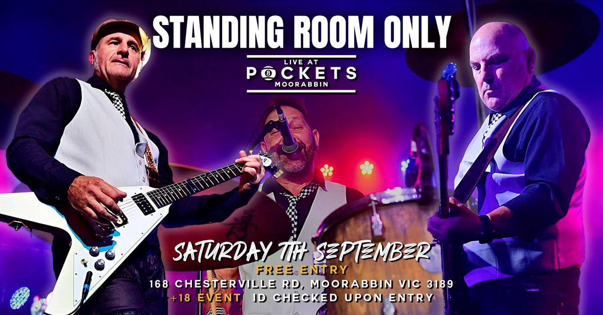 [FREE ENTRY] - STANDING ROOM ONLY @ Pockets Moorabbin