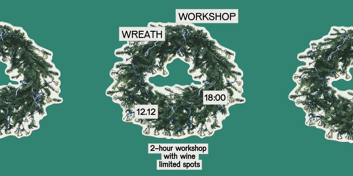 Christmas Wreath Workshop at Rebel