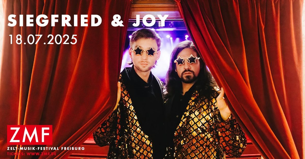 SIEGFRIED & JOY | ZMF Freiburg 