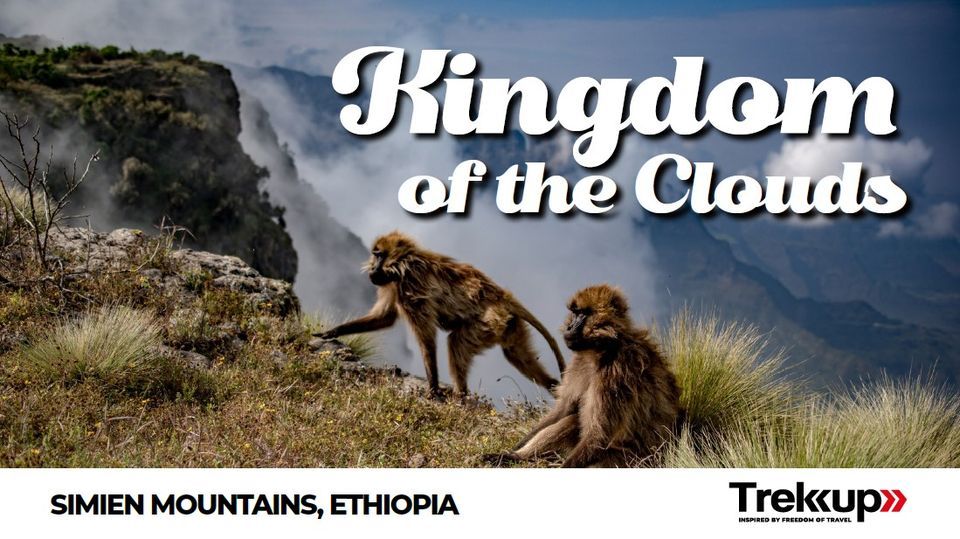 Kingdom of The Clouds 2023 | Simien Mountains, Ethiopia