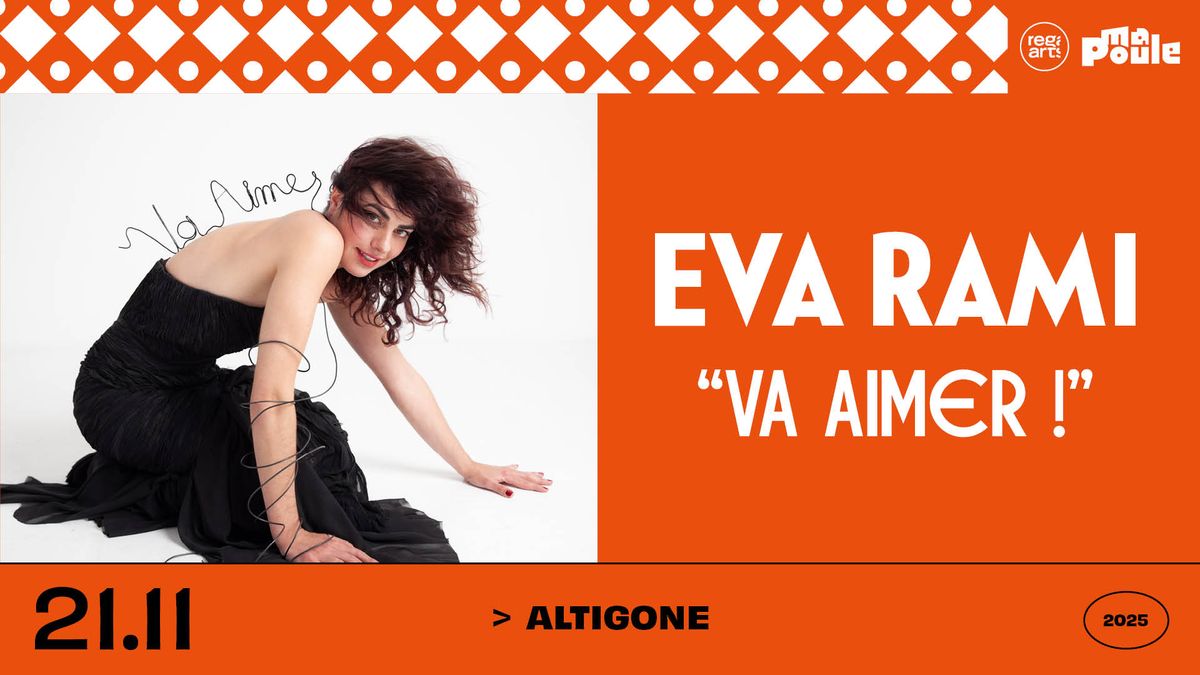 EVA RAMI "VA AIMER !" \u2022 Altigone