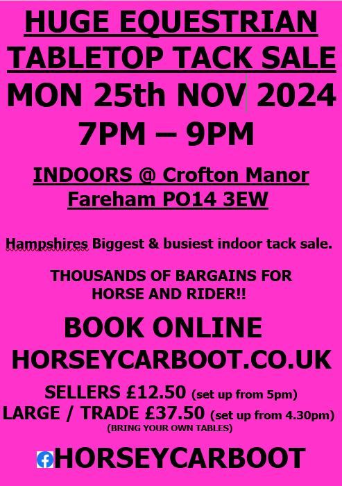 Huge Equestrian Tack sale INDOORS Crofton Manor Mon 25th Nov 2024 