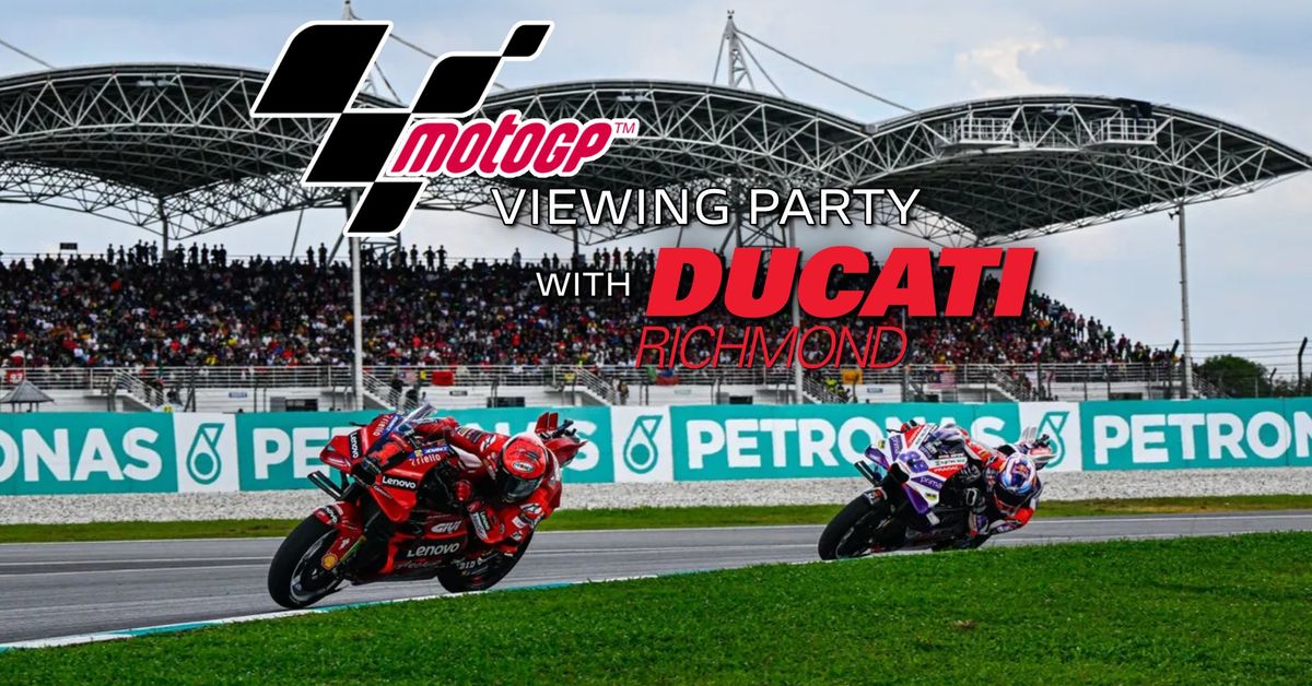 German GP Viewing Party with Ducati Richmond