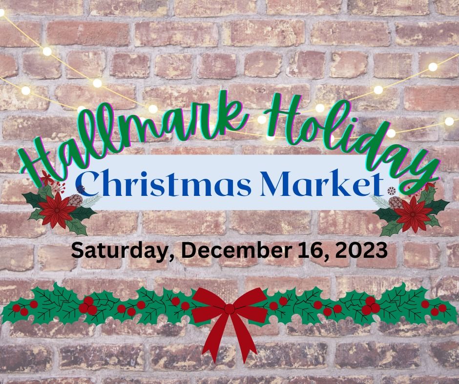 Hallmark Holiday Christmas Market
