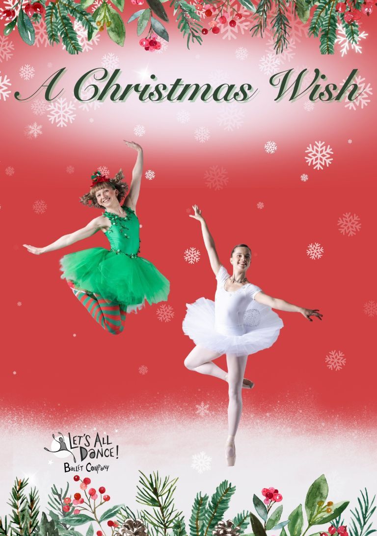 A Christmas Wish Ballet for the Whole Family