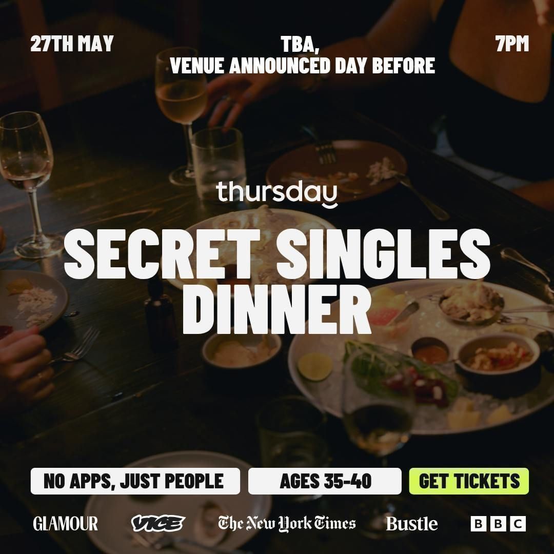 Thursday Dinner | Secret Singles Dinner (35-40) | TBA