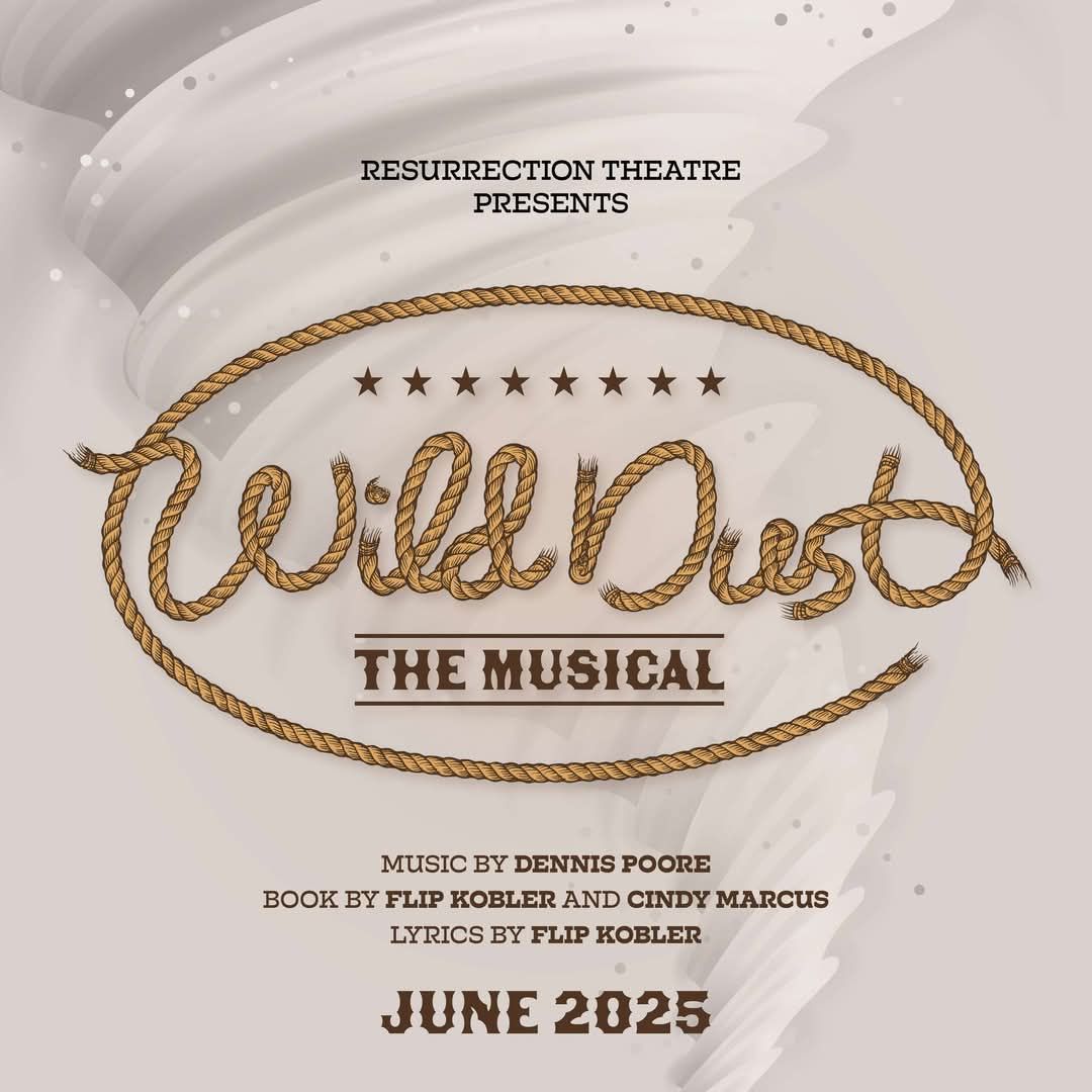 Wild Dust, the Musical  - Auditions