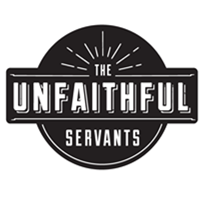 The Unfaithful Servants