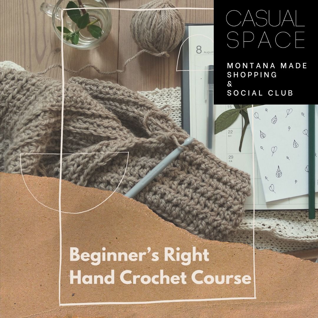 Beginner's Right Handed Crochet Course