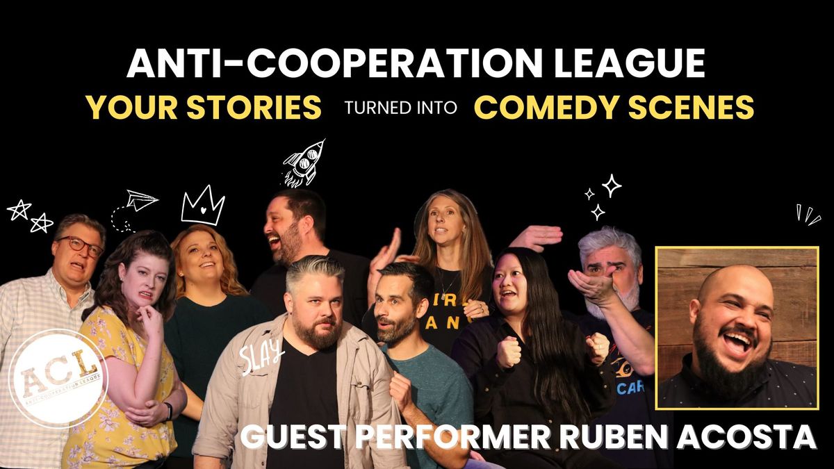 Anti-Cooperation League with special guest Ruben Acosta