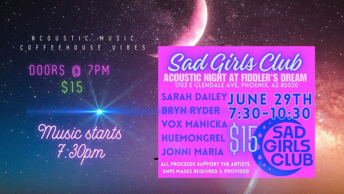 Sad Girls Club Acoustic Night with Sarah Dailey, Bryn Ryder, Vox Manicka, Huemongrel, & Jonni Maria